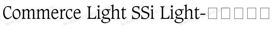 Commerce Light SSi Light字体转换